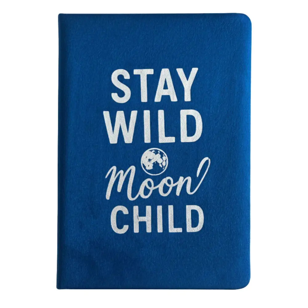 Dark Blue Velvet Notebook - 80 pages - Stay Wild Moon Child - Wellness & Gratitude Notebooks